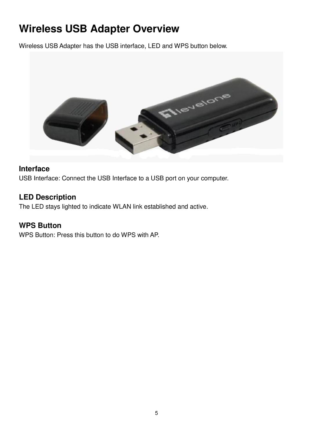 LevelOne WUA-0605 user manual Wireless USB Adapter Overview, Interface, LED Description, WPS Button 