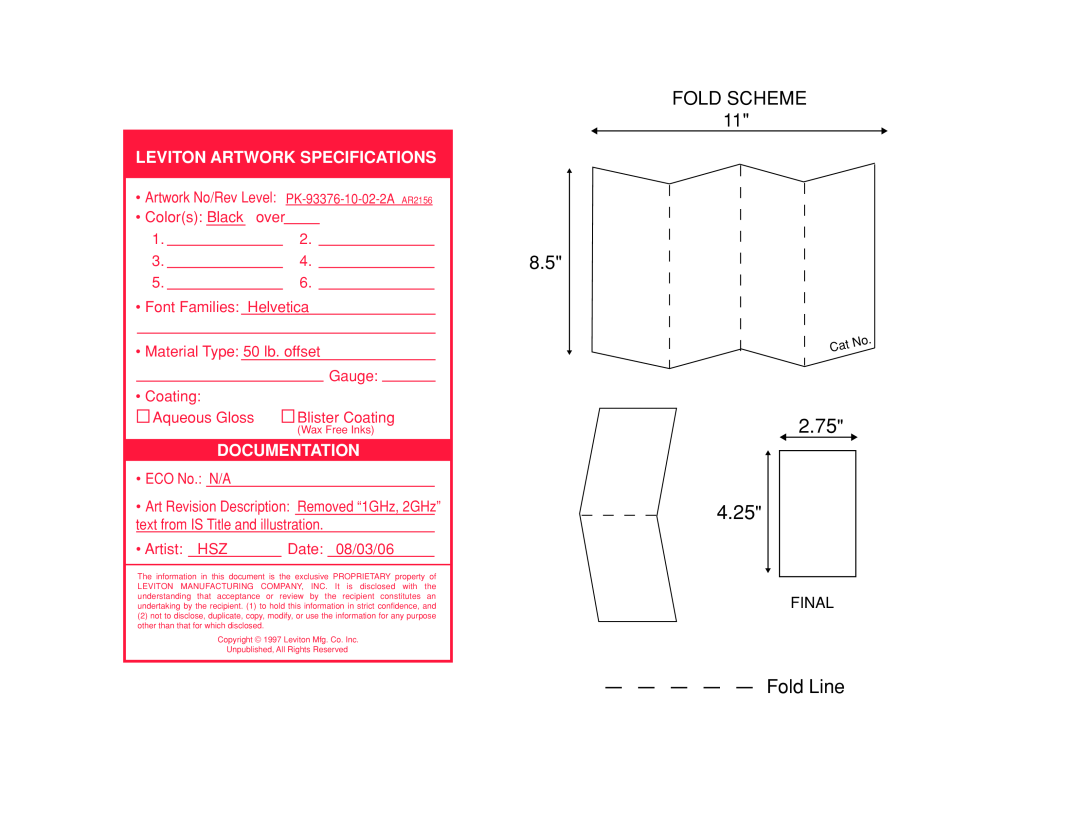 Leviton 3x8 CATV Module Leviton Artwork Specifications, Documentation, 2.75 4.25, Fold Line, FOLD SCHEME 8.5 