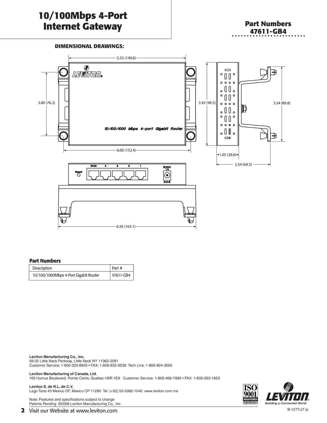 Leviton 4-Port Gigabit Router warranty 10/100Mbps 4-Port Internet Gateway, Dimensional Drawings 