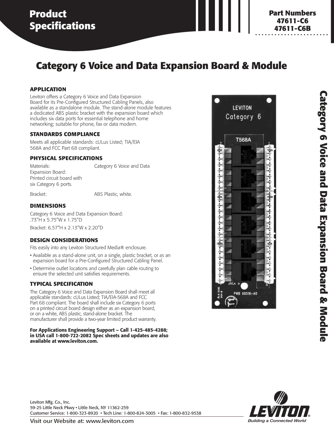 Leviton 47611-C6B dimensions Application, Standards Compliance, Physical Specifications, Dimensions, Design Considerations 