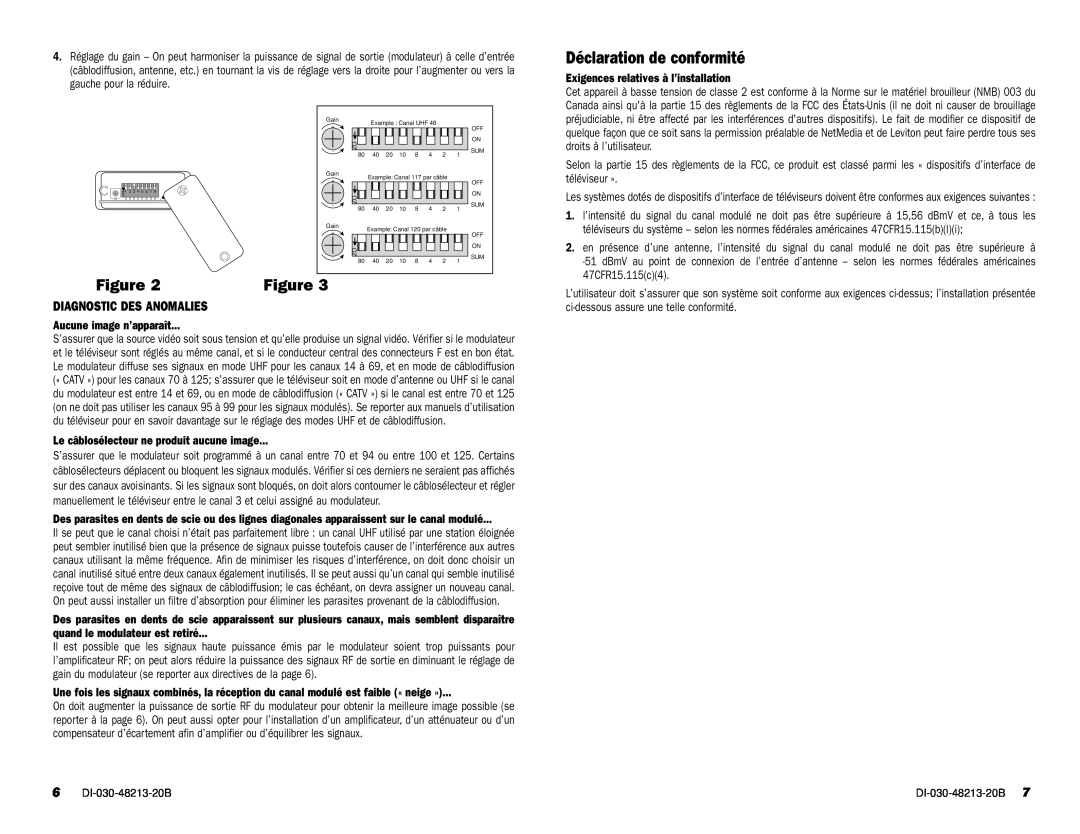 Leviton 48213-VMA manual Déclaration de conformité, Diagnostic Des Anomalies, Exigences relatives à l’installation 