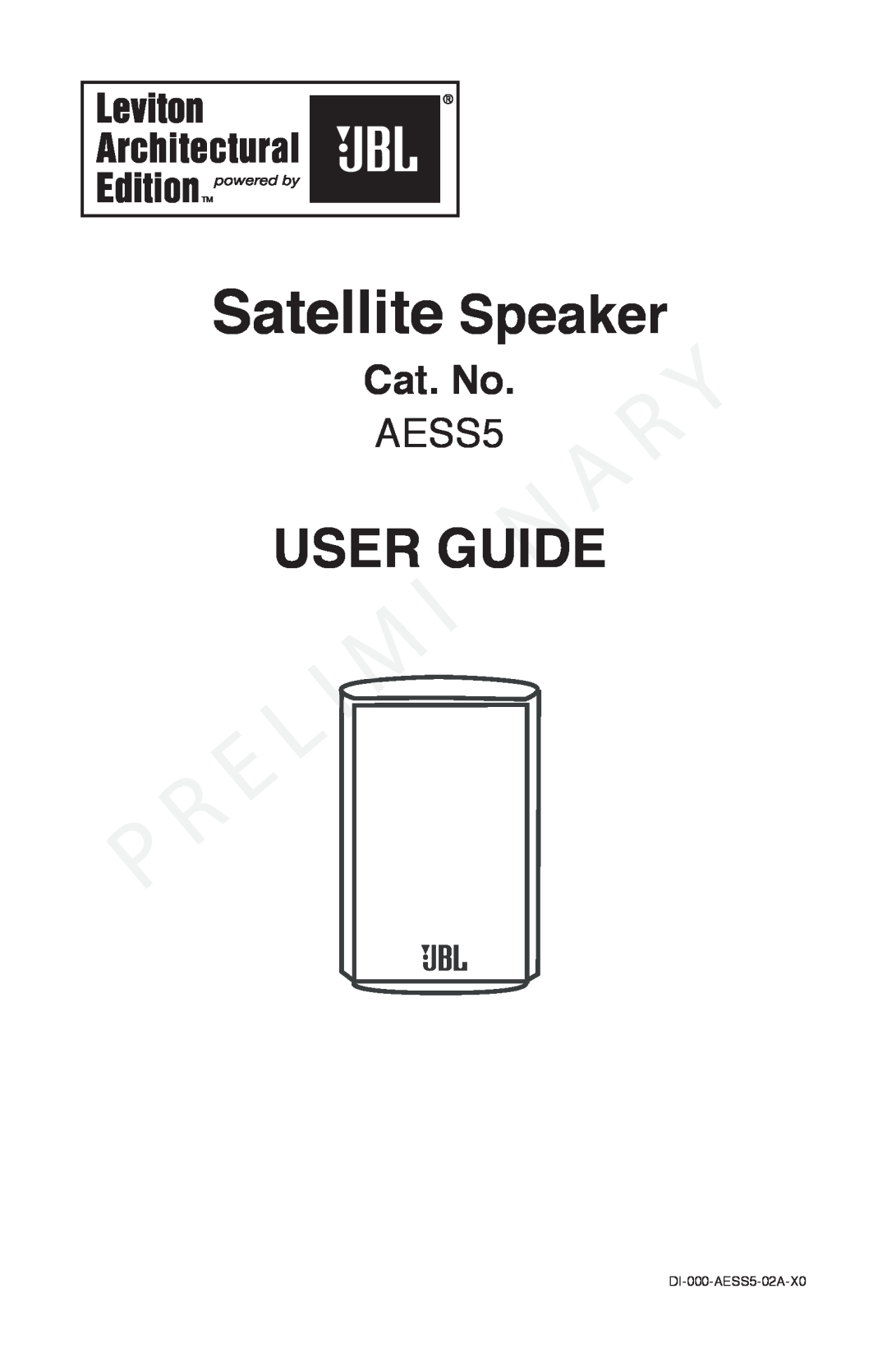 Leviton manual Cat. No, Satellite Speaker, User Guide, DI-000-AESS5-02A-X0 