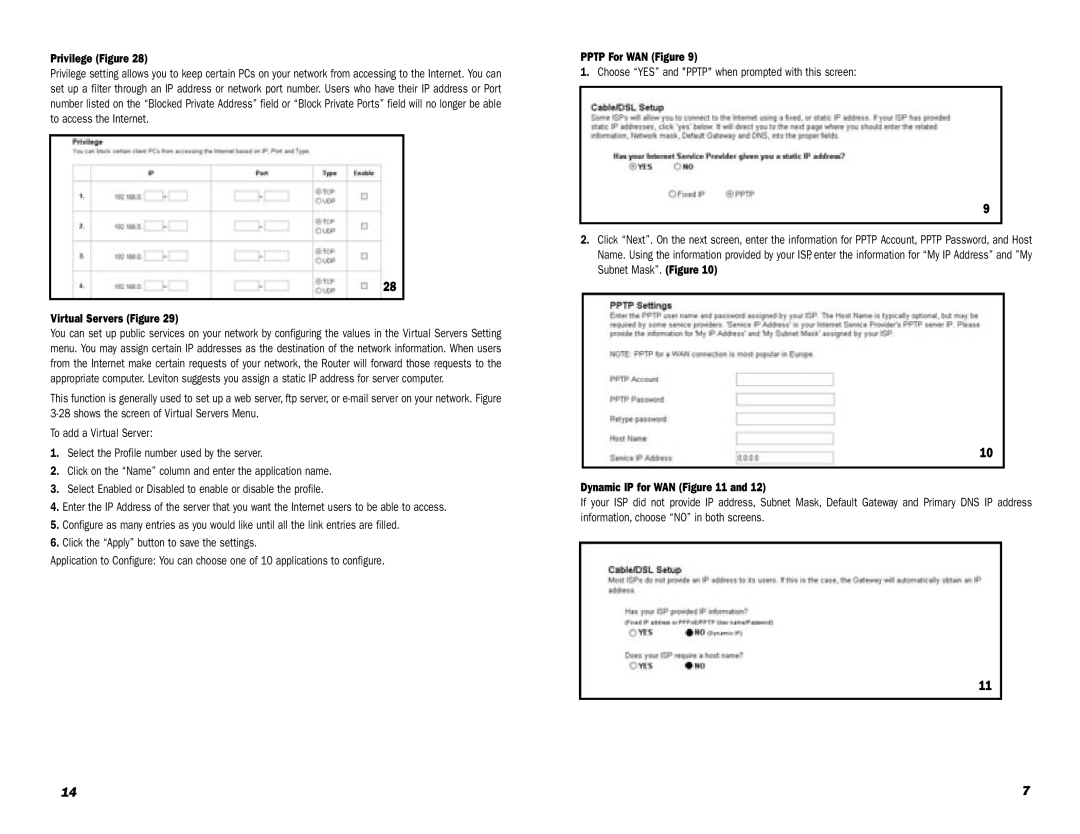 Leviton Internet Gateway specifications Privilege Figure, Virtual Servers Figure, Pptp For WAN Figure, Dynamic IP for WAN 