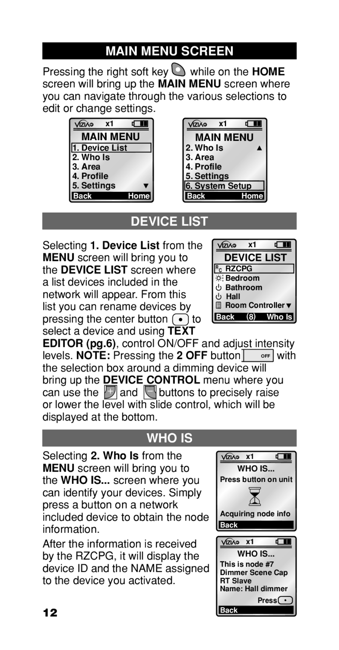 Leviton Programmer/Remote manual Main Menu Screen, Device List, WHO is 