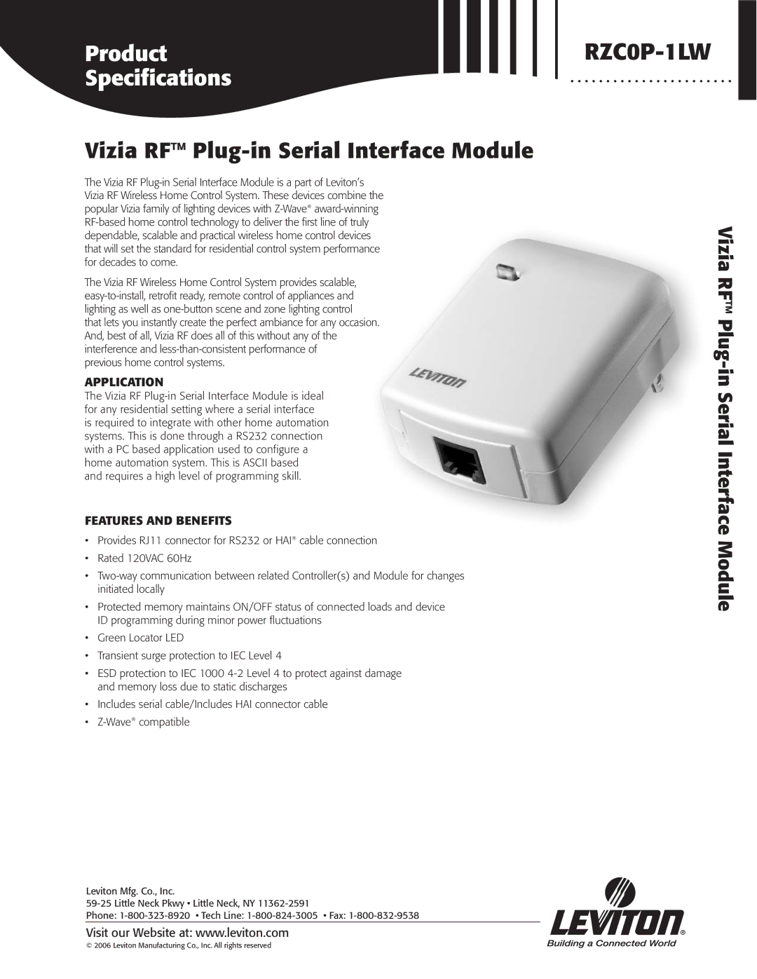 Leviton RZC0P-1LW specifications Vizia RF Plug-in Serial Interface Module, Application, Features and Benefits 