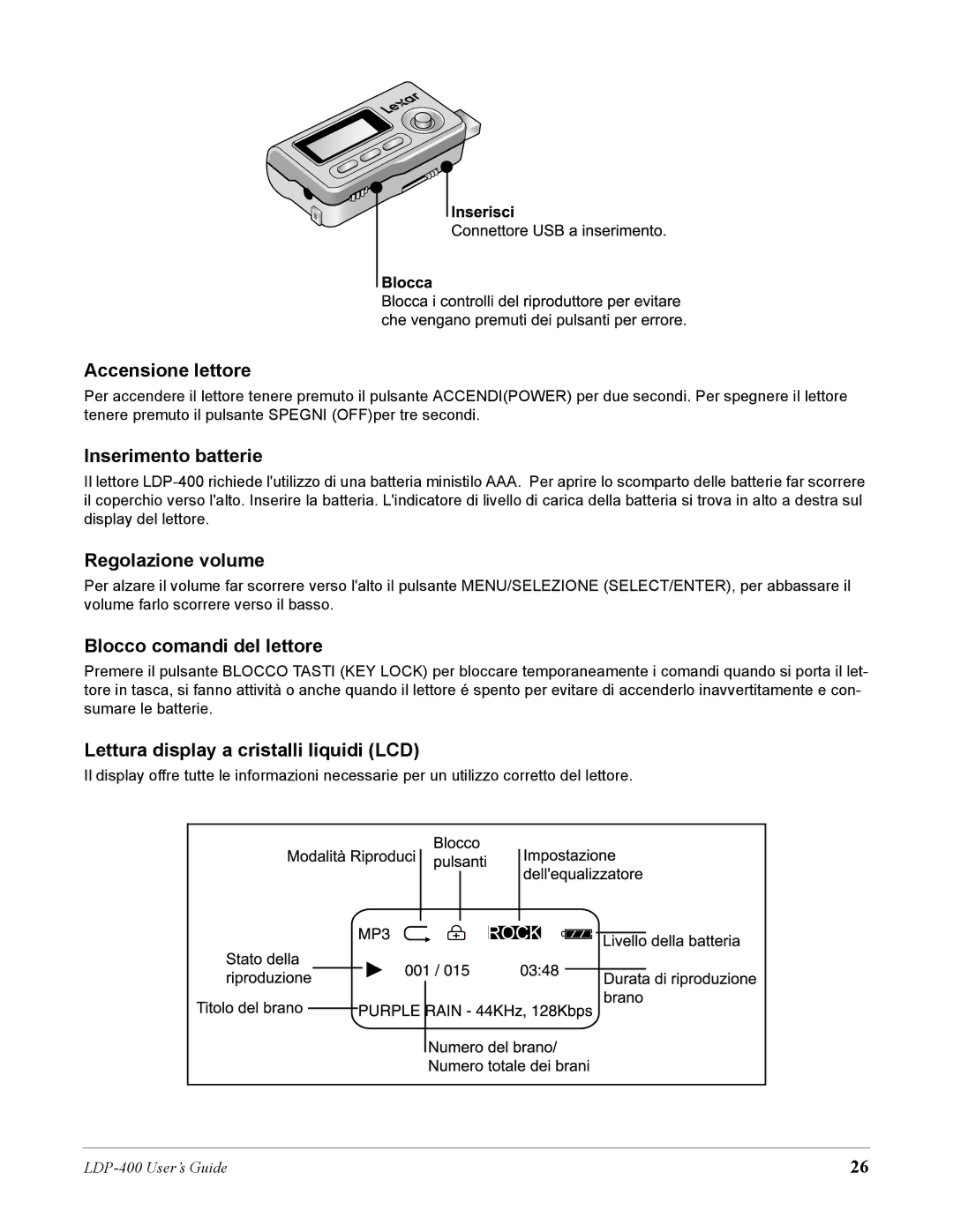 Lexar Media LDP-400 manual Accensione lettore, Inserimento batterie, Regolazione volume, Blocco comandi del lettore 