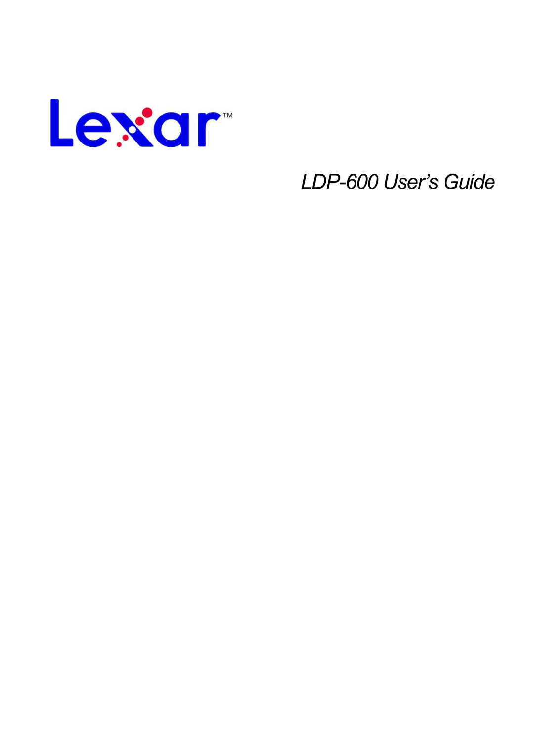 Lexar Media manual LDP-600 User’s Guide 