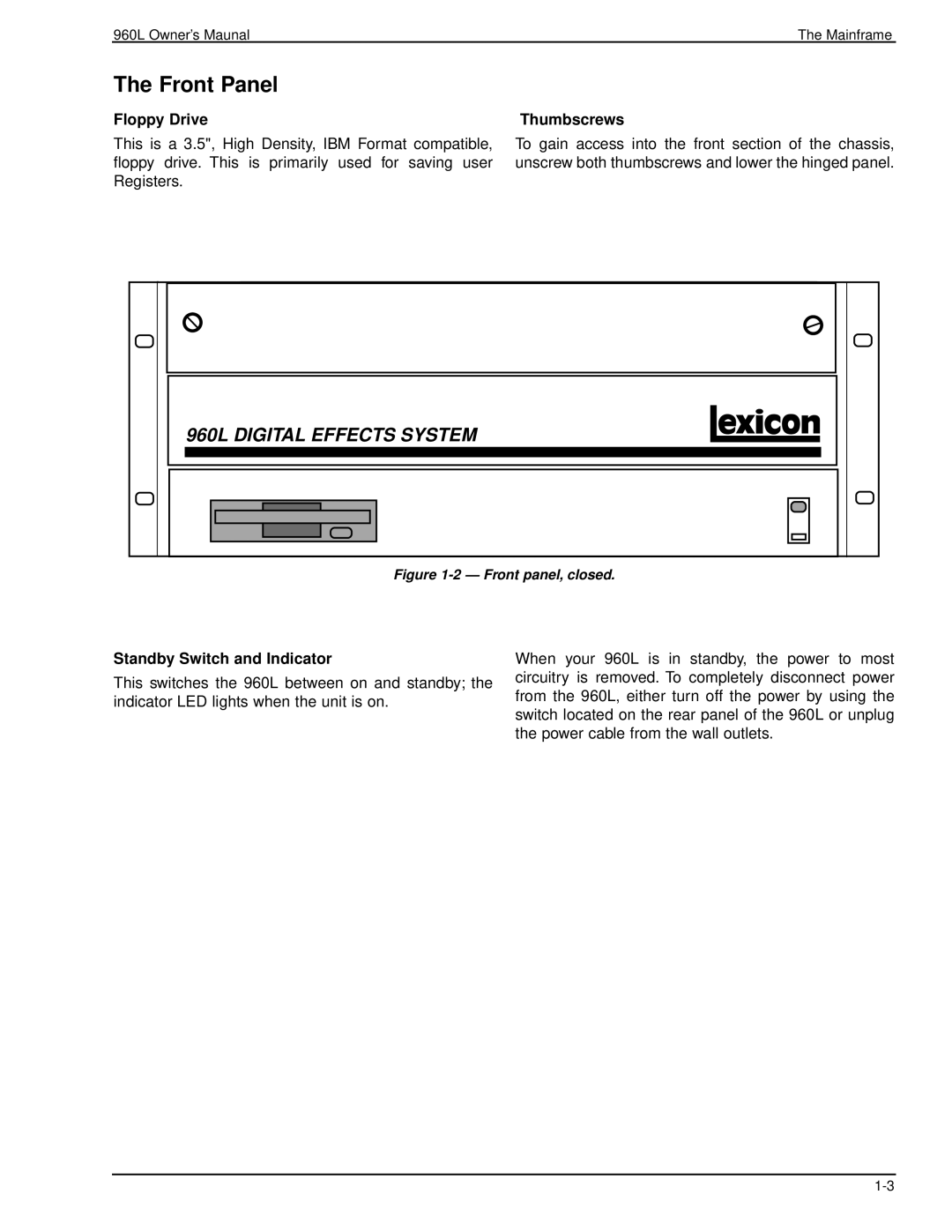 Lexicon 960L owner manual Front Panel, Floppy Drive, Thumbscrews, Standby Switch and Indicator 