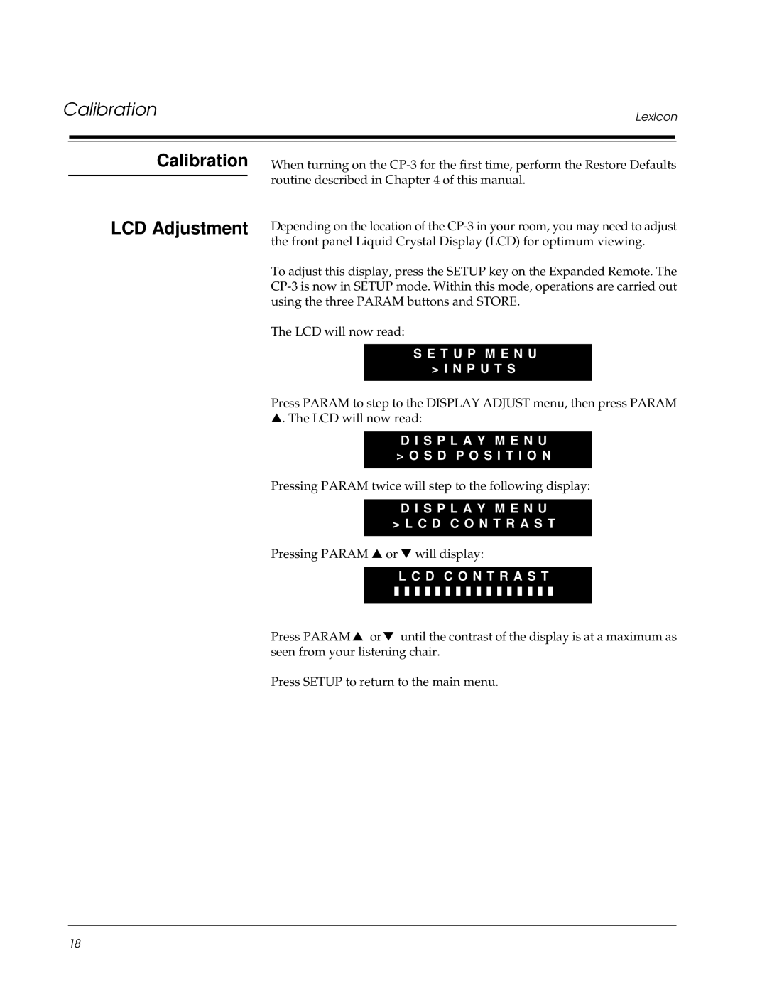 Lexicon CP-3 owner manual Calibration LCD Adjustment, P U T S, S P L a Y M E N U O S D P O S I T I O N, D C O N T R a S T 