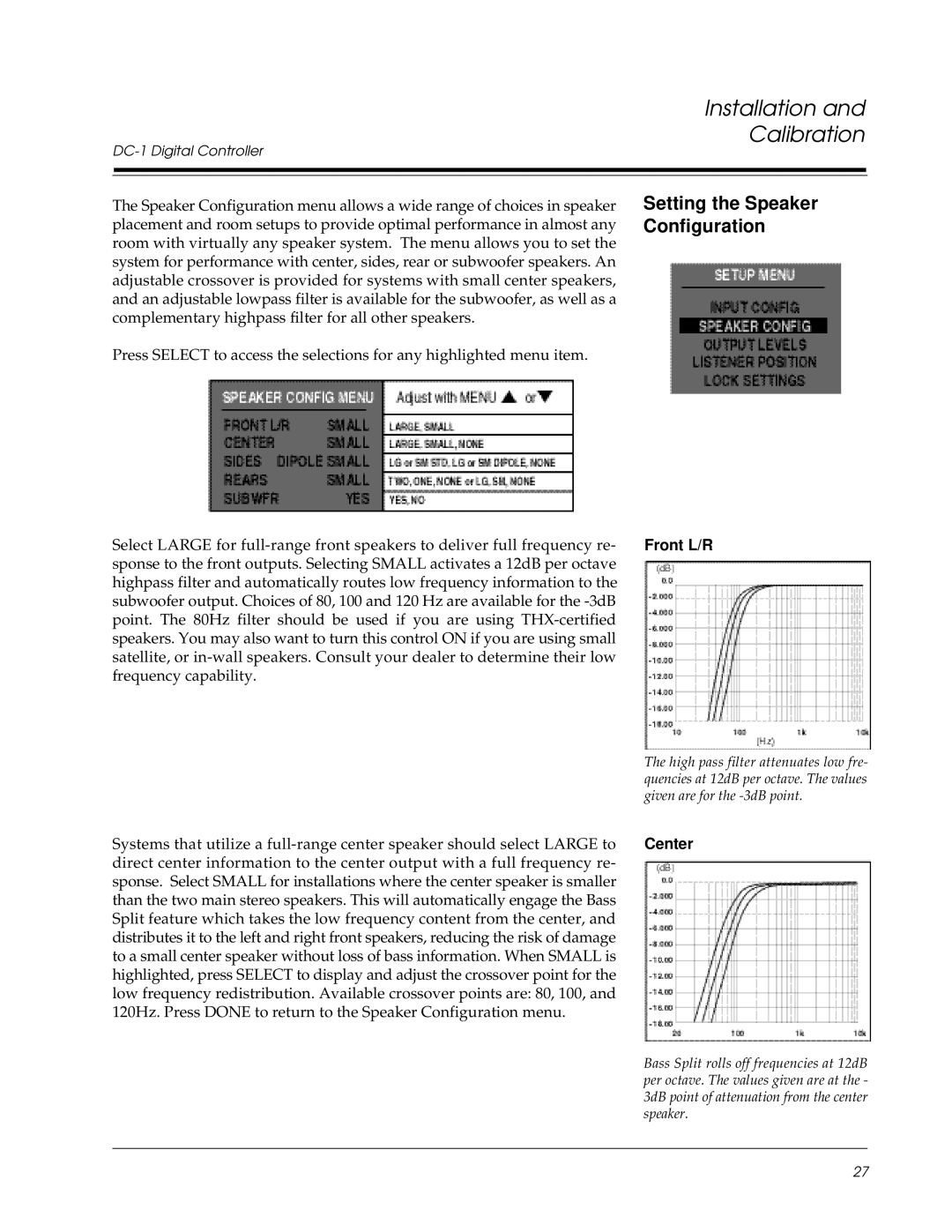 Lexicon DC-1 owner manual Setting the Speaker Configuration, Front L/R, Center 