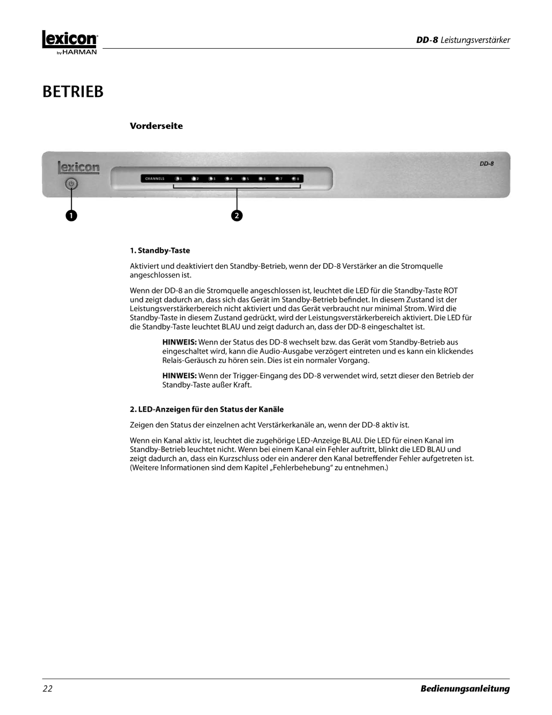 Lexicon DD-8 manual Betrieb, Vorderseite, Standby-Taste, LED-Anzeigen für den Status der Kanäle 