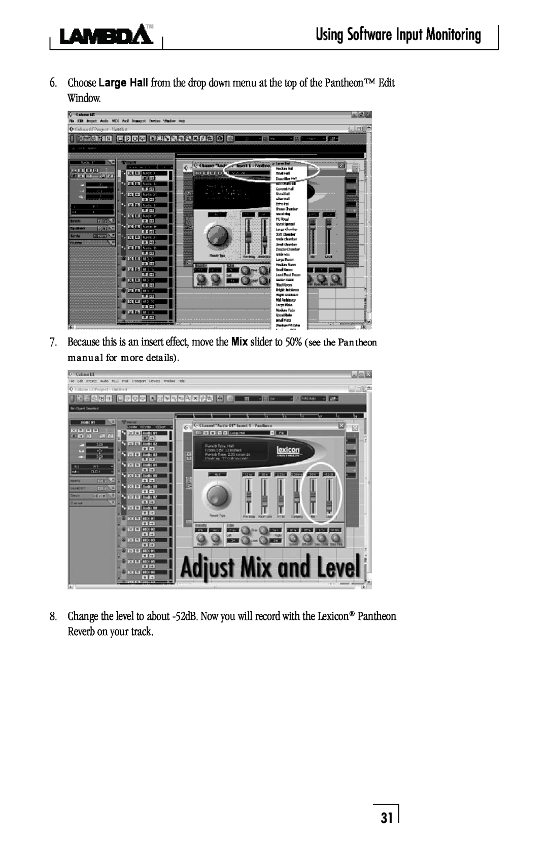 Lexicon Lambda Desktop Recording Studio owner manual Using Software Input Monitoring 