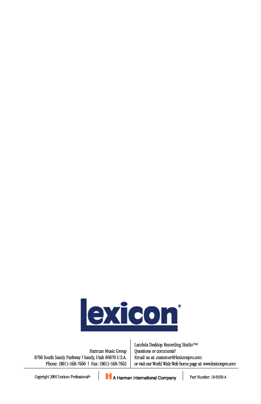 Lexicon Lambda Desktop Recording Studio owner manual Harman Music Group, Questions or comments?, Phone 801-568-7660 Fax 