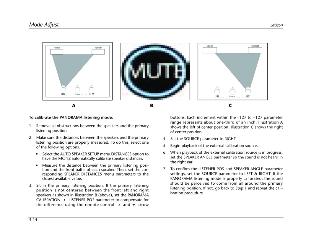 Lexicon MC-12 manual To calibrate the Panorama listening mode 