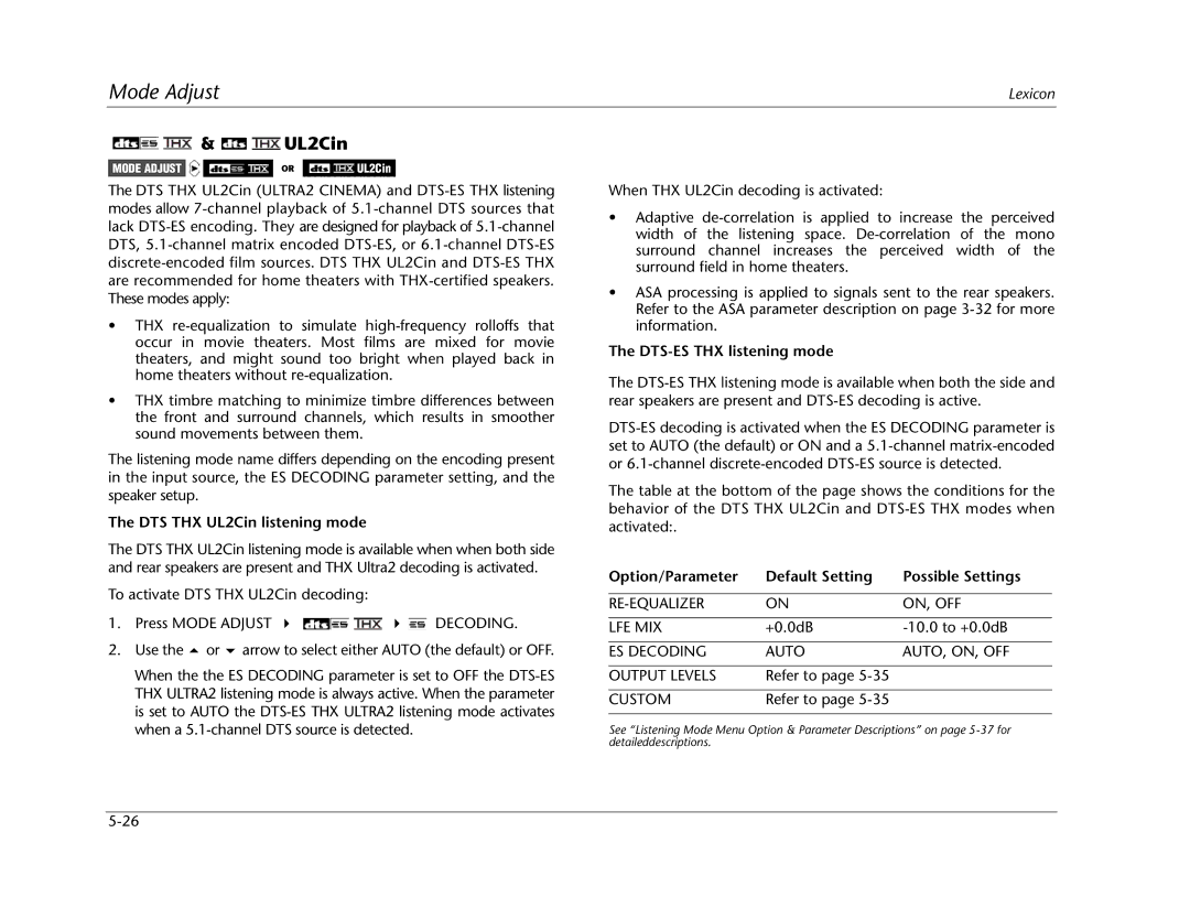 Lexicon MC-12 manual DTS THX UL2Cin listening mode, Decoding, DTS-ES THX listening mode, Re-Equalizer On, Off Lfe Mix 