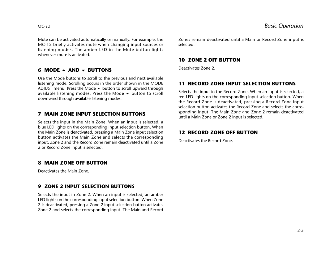 Lexicon MC-12 Mode and Buttons, Main Zone Input Selection Buttons, Main Zone OFF Button, Zone 2 Input Selection Buttons 