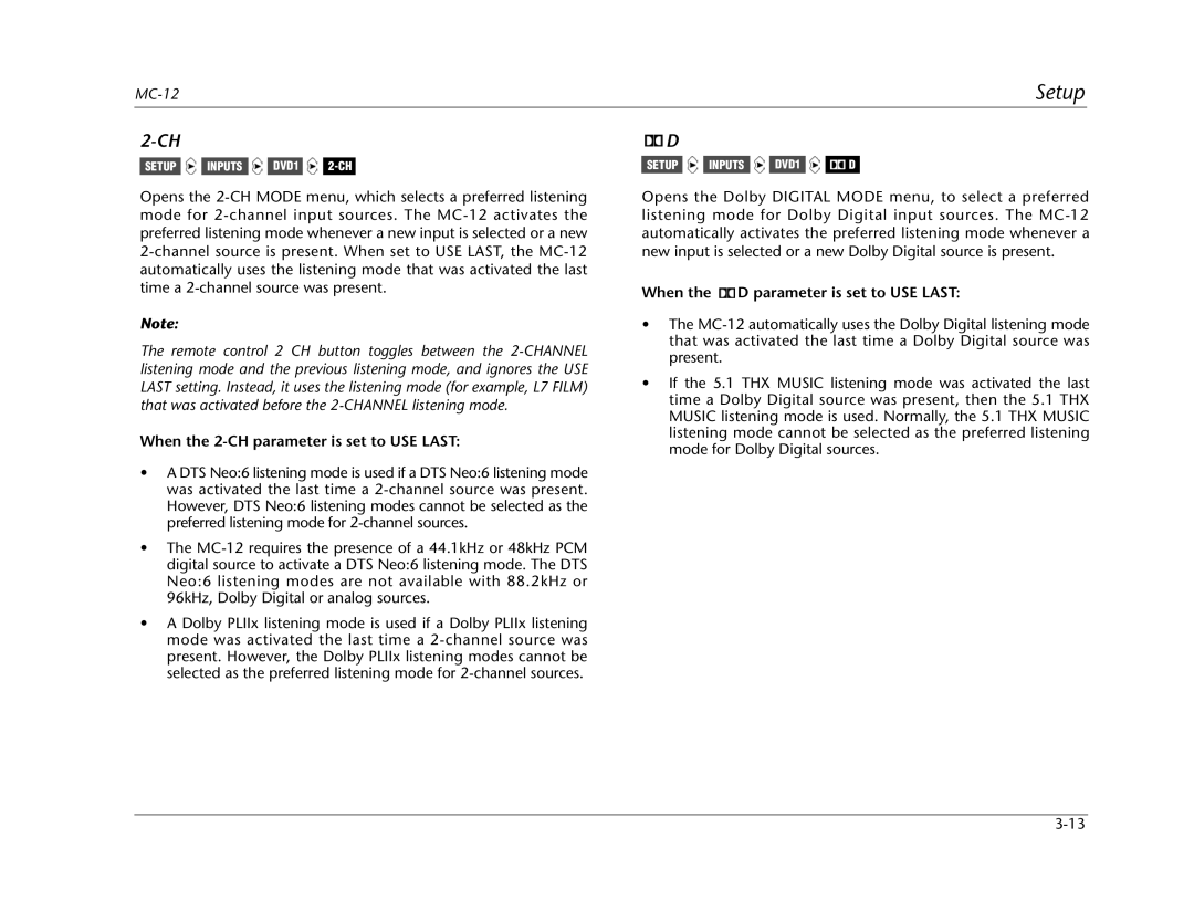 Lexicon MC-12 manual When the 2-CH parameter is set to USE Last, When the D parameter is set to USE Last 