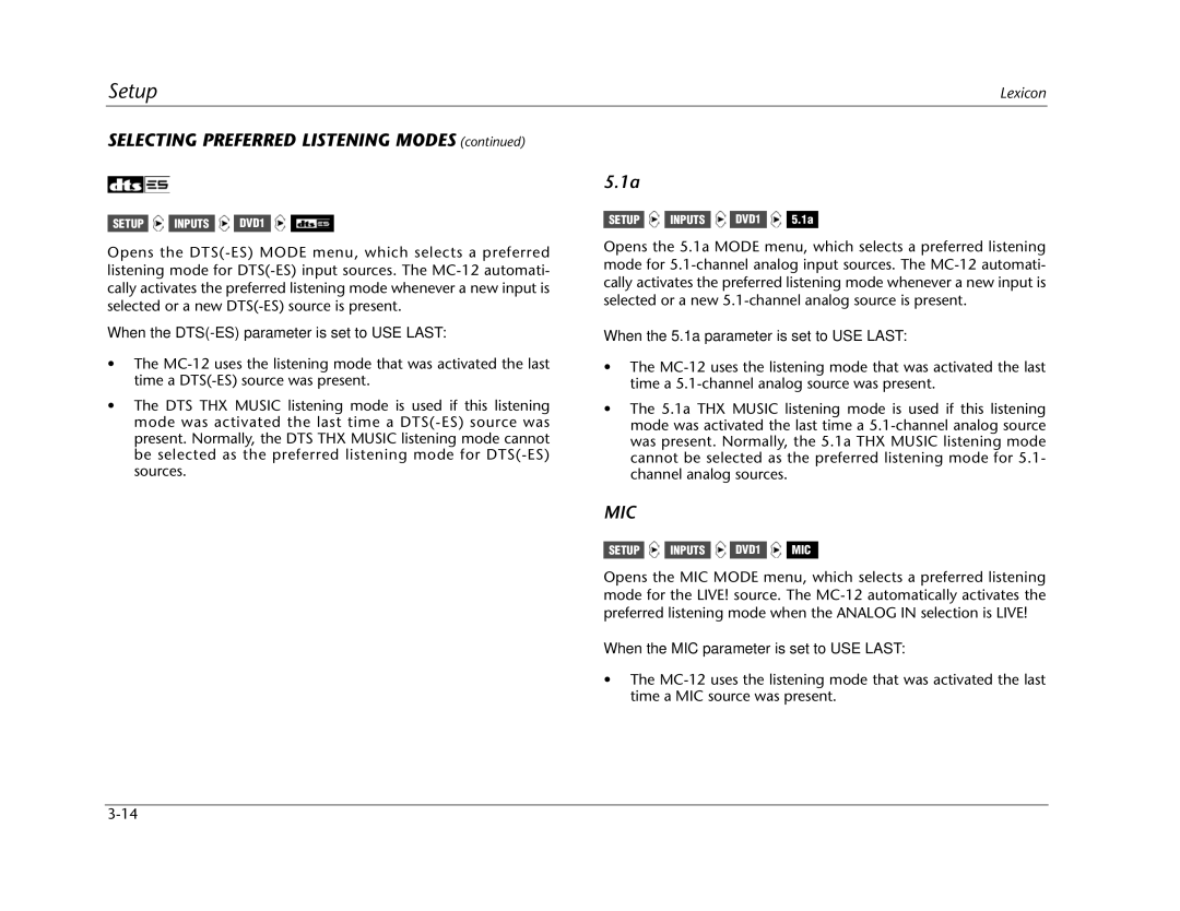 Lexicon MC-12 manual Mic, When the DTS-ES parameter is set to USE Last, When the 5.1a parameter is set to USE Last 