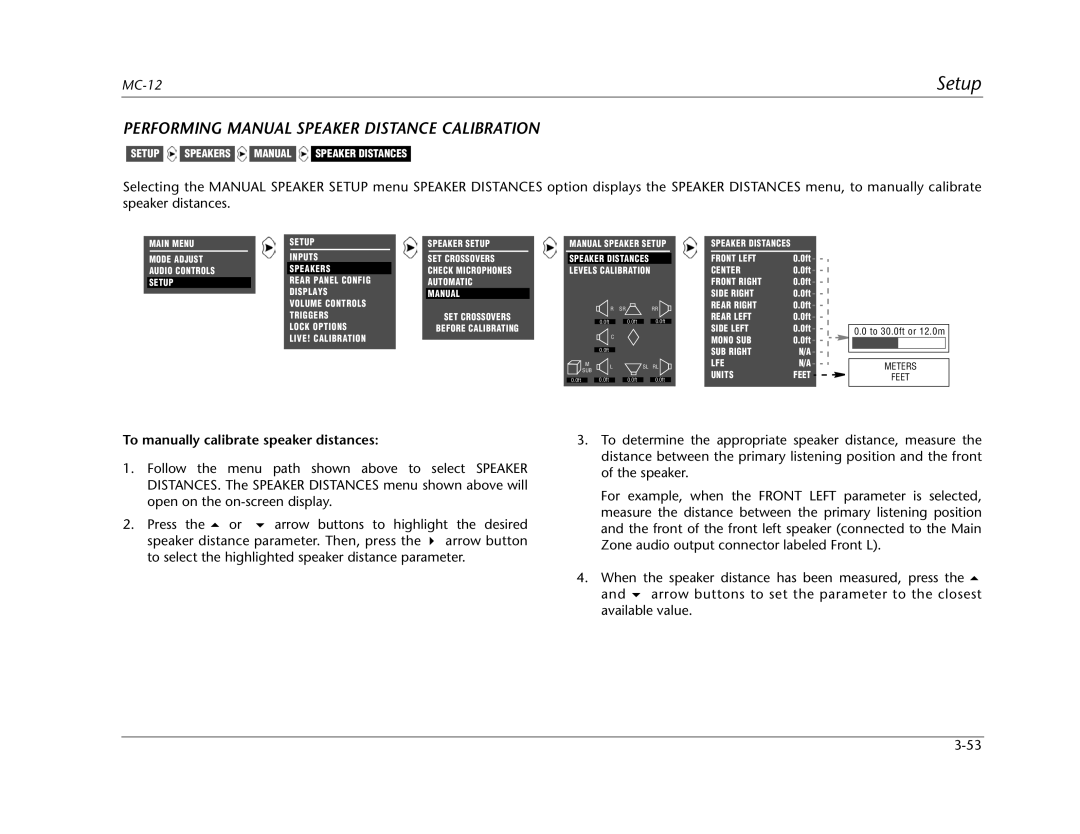 Lexicon MC-12 Performing Manual Speaker Distance Calibration, To manually calibrate speaker distances 