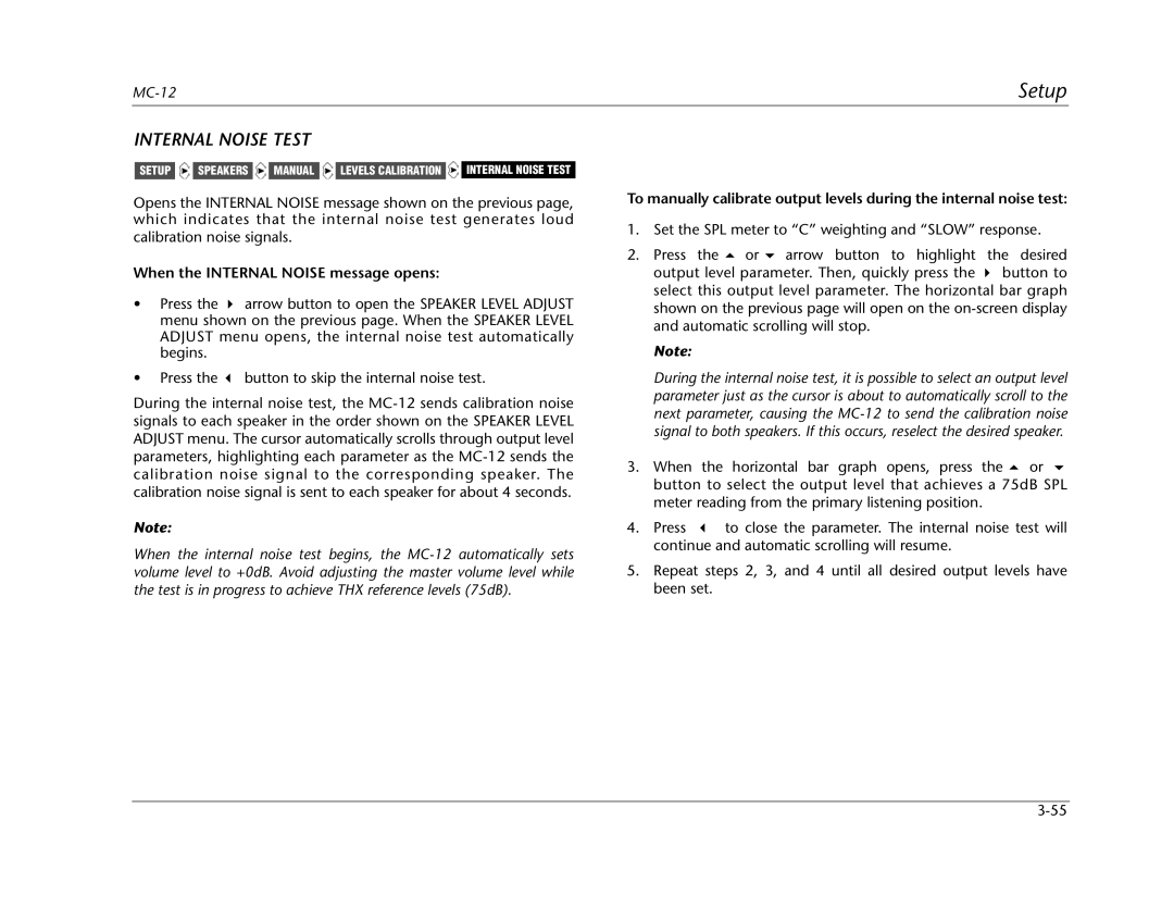 Lexicon MC-12 manual Internal Noise Test, When the Internal Noise message opens 