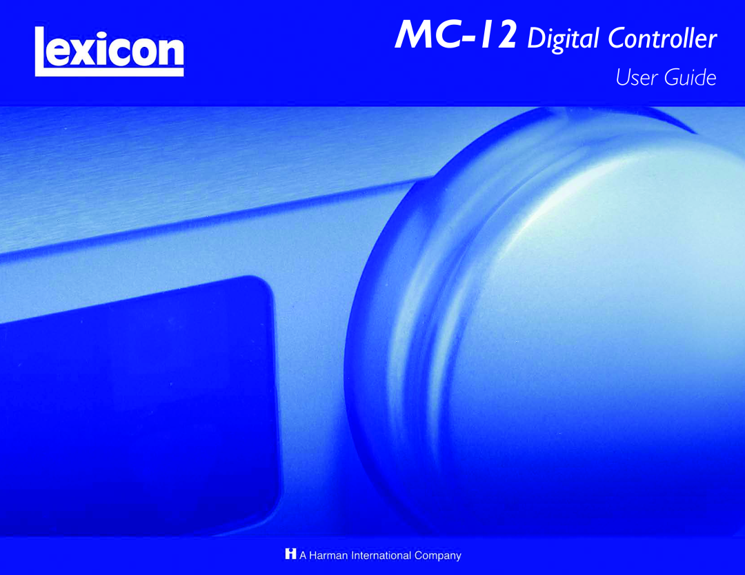 Lexicon manual MC-12 Controller Version 4 EQ, User Guide 