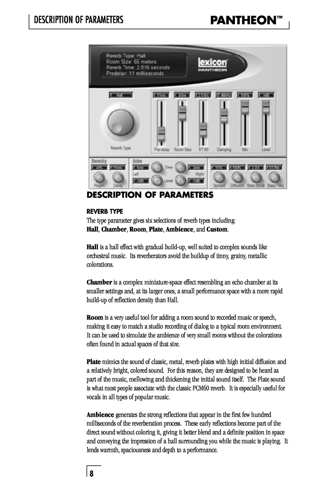 Lexicon musical instrument Description Of Parameters, The type parameter gives six selections of reverb types including 