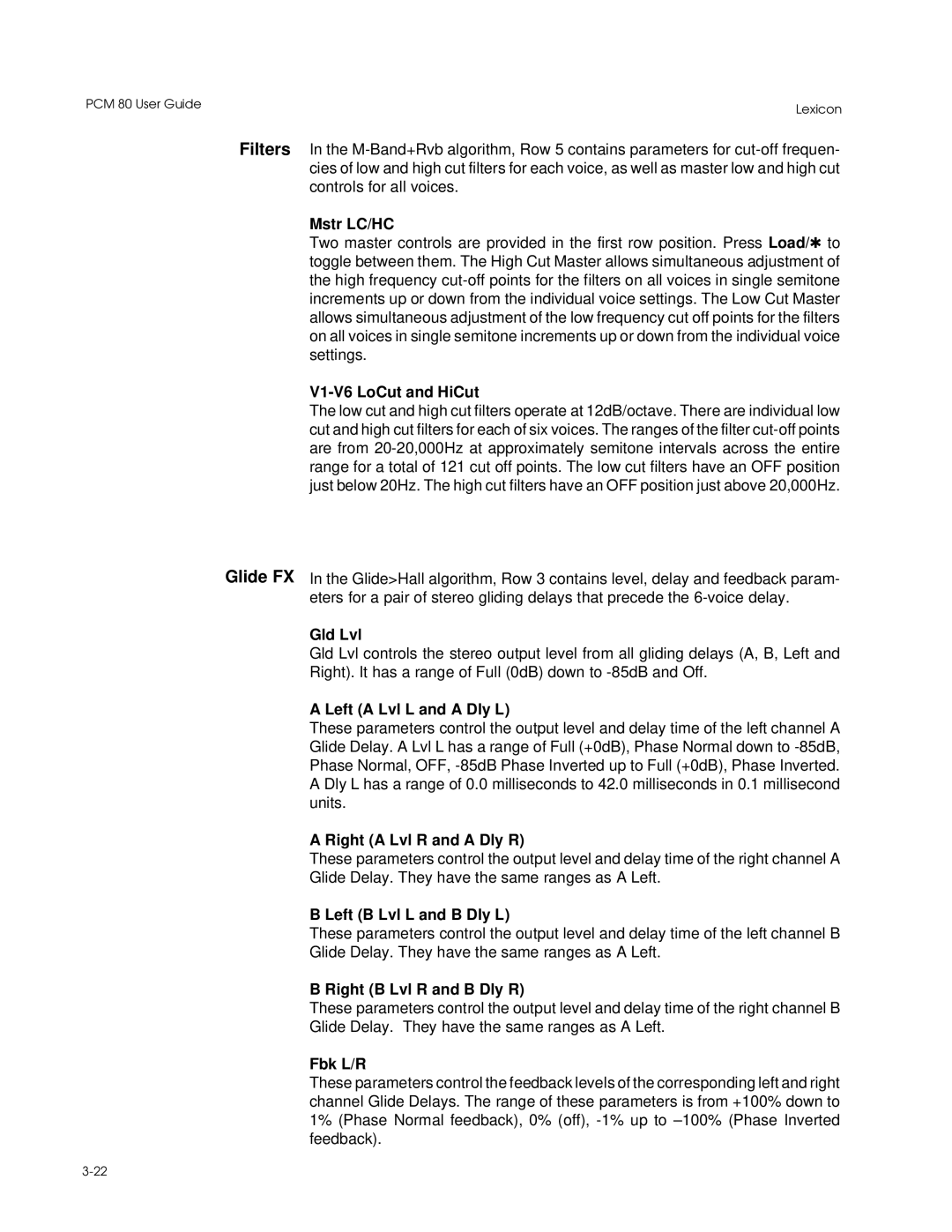 Lexicon PCM 80 Mstr LC/HC, V1-V6 LoCut and HiCut, Gld Lvl, Left a Lvl L and a Dly L, Right a Lvl R and a Dly R, Fbk L/R 