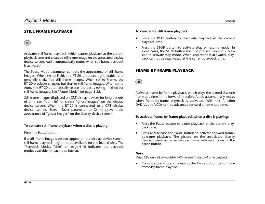 Lexicon RT-20 manual Still Frame Playback, FRAME-BY-FRAME Playback, To activate still frame playback when a disc is playing 