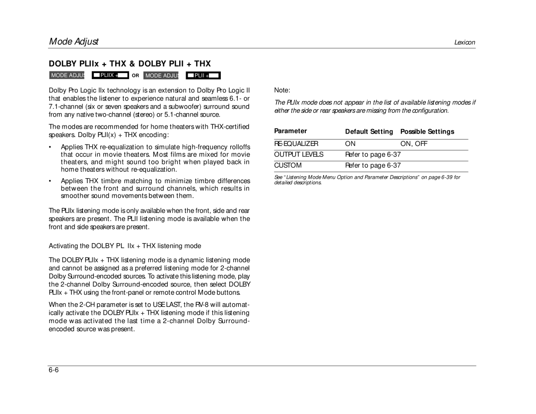 Lexicon RV-8 manual Dolby PLIIx + THX & Dolby Plii + THX, RE-EQUALIZER ON, OFF Output Levels 