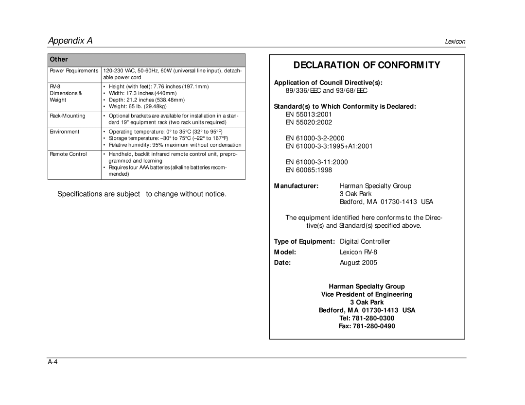 Lexicon RV-8 Declaration of Conformity, Application of Council Directives, Standards to Which Conformity is Declared EN 