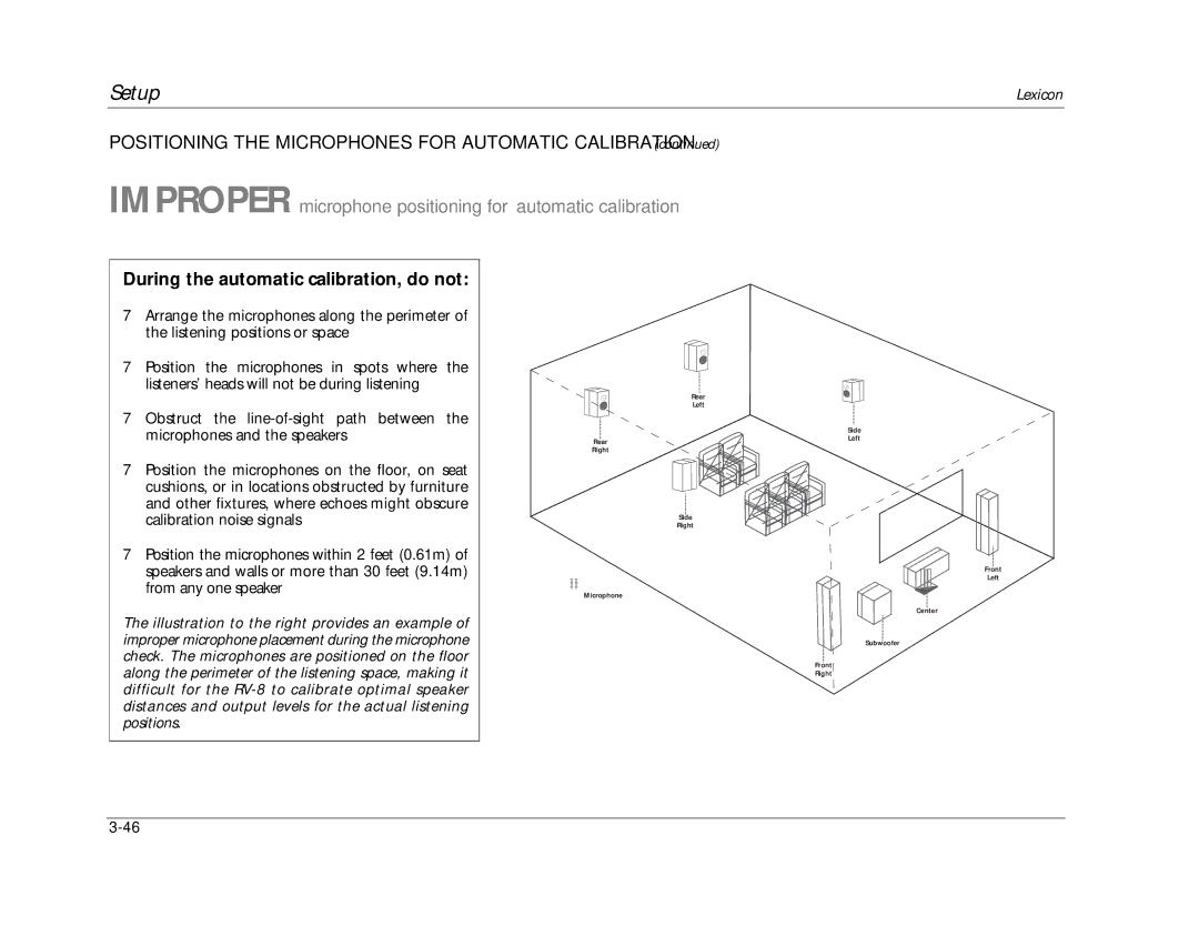 Lexicon RV-8 manual Positioning the Microphones for Automatic Calibration, During the automatic calibration, do not 