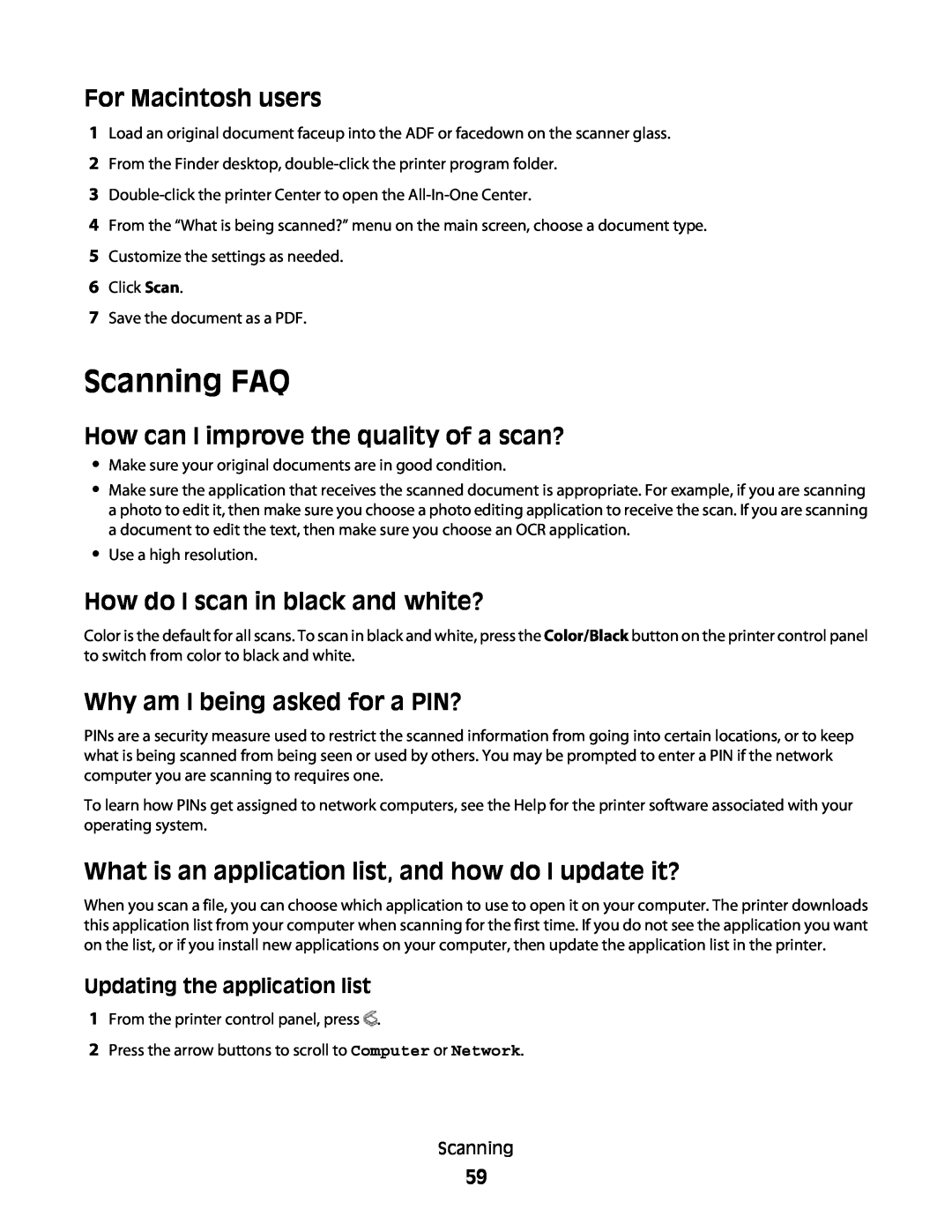 Lexmark 10E Scanning FAQ, For Macintosh users, How can I improve the quality of a scan?, How do I scan in black and white? 