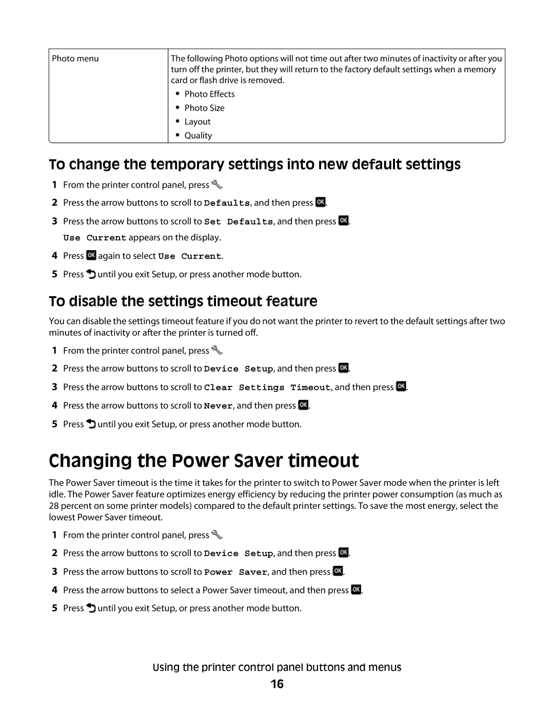 Lexmark 101, 10E manual Changing the Power Saver timeout, To change the temporary settings into new default settings 