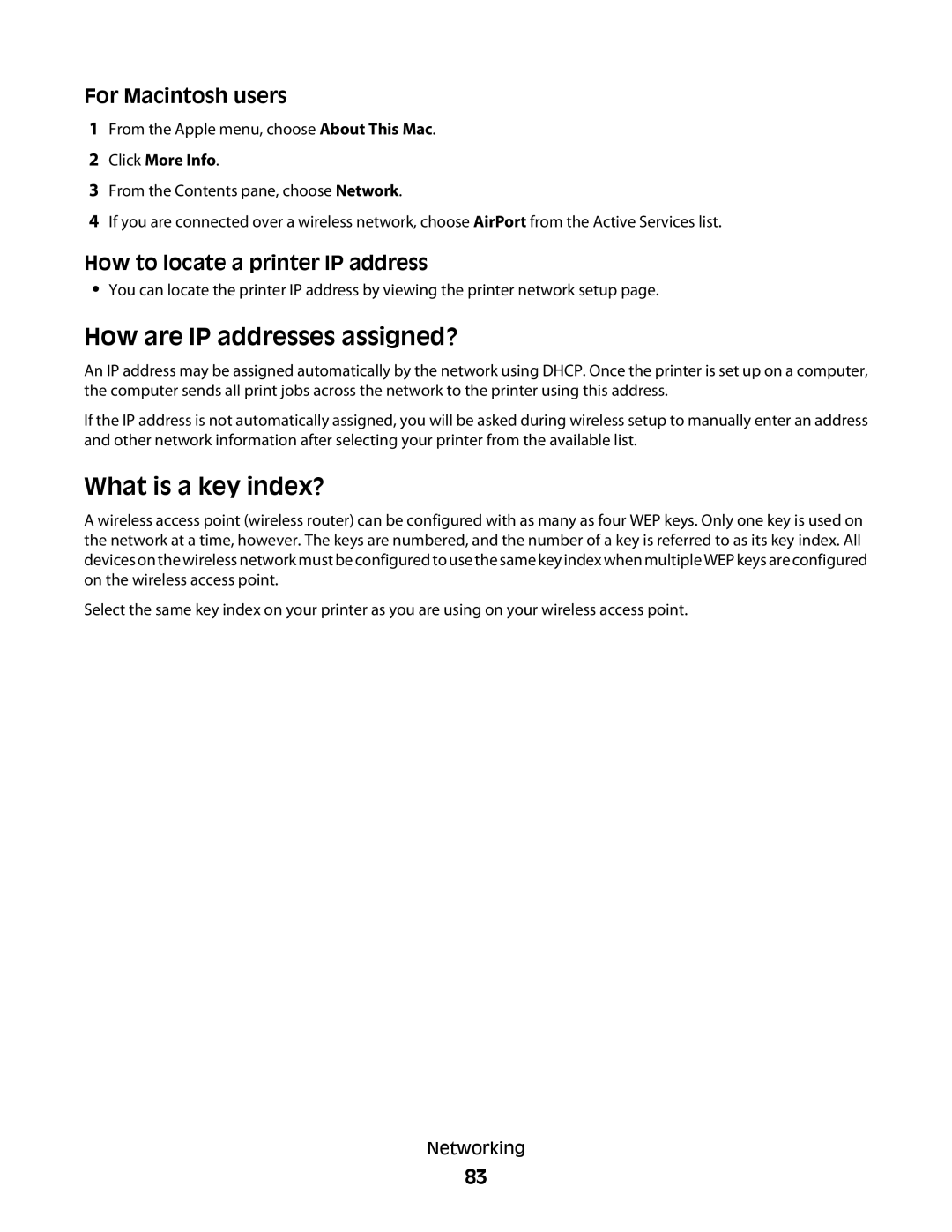 Lexmark 10E, 101 How are IP addresses assigned?, What is a key index?, How to locate a printer IP address, Click More Info 