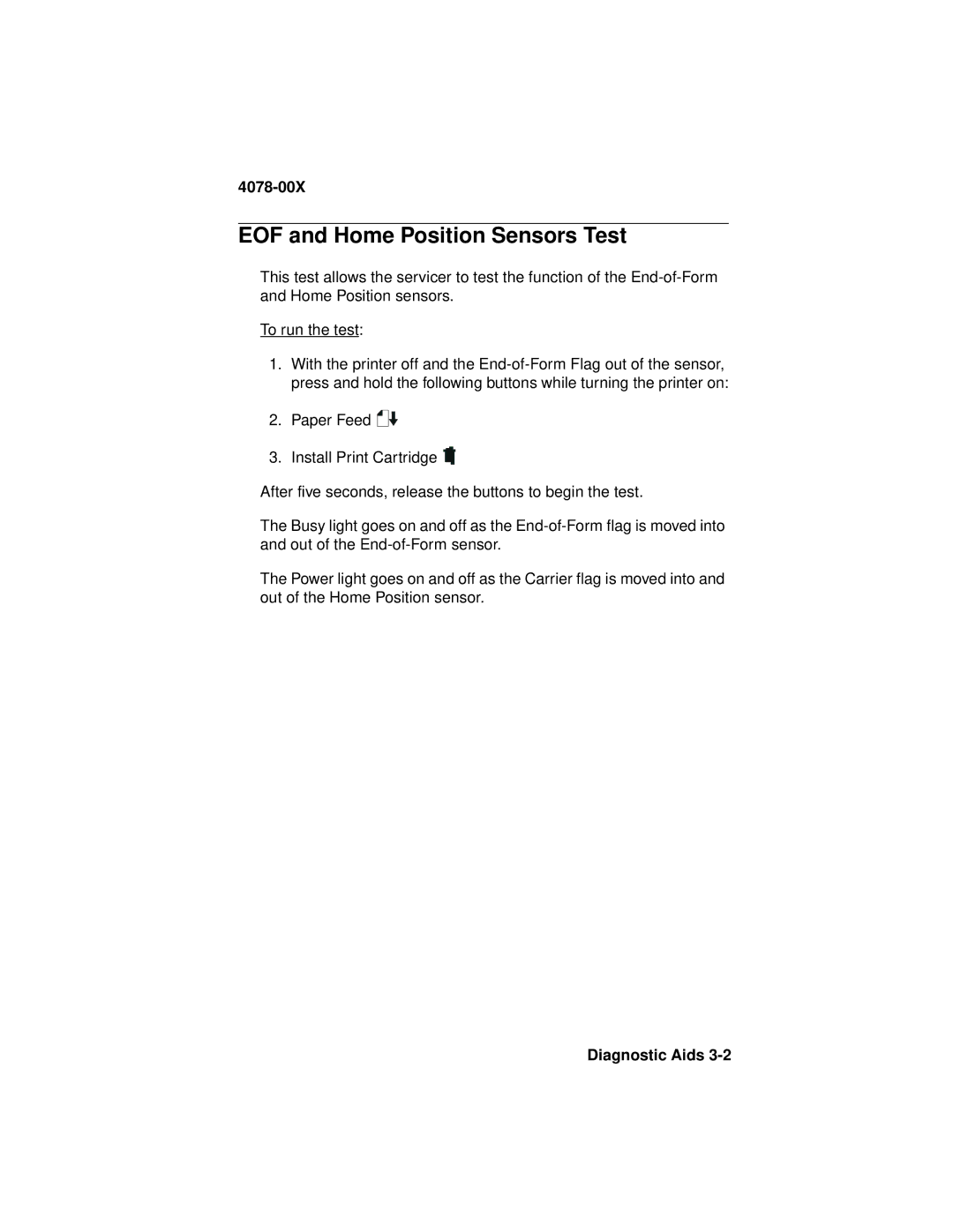 Lexmark 1020 manual EOF and Home Position Sensors Test 