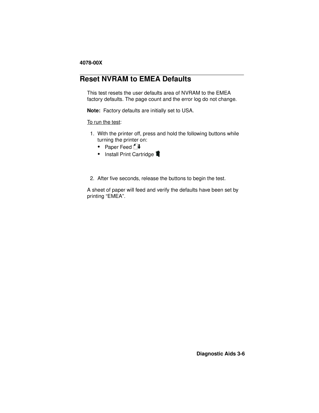 Lexmark 1020 manual Reset Nvram to Emea Defaults 