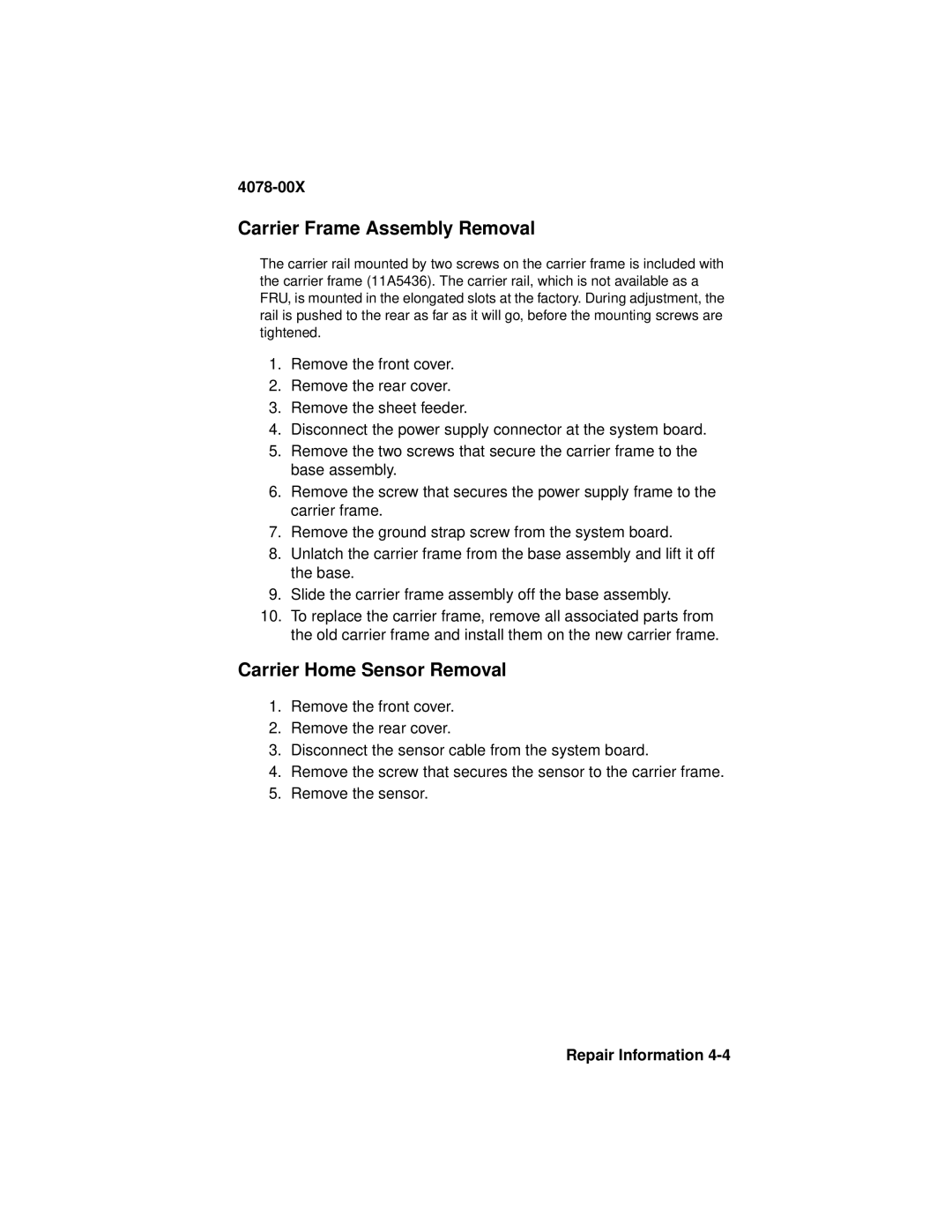 Lexmark 1020 manual Carrier Frame Assembly Removal, Carrier Home Sensor Removal 