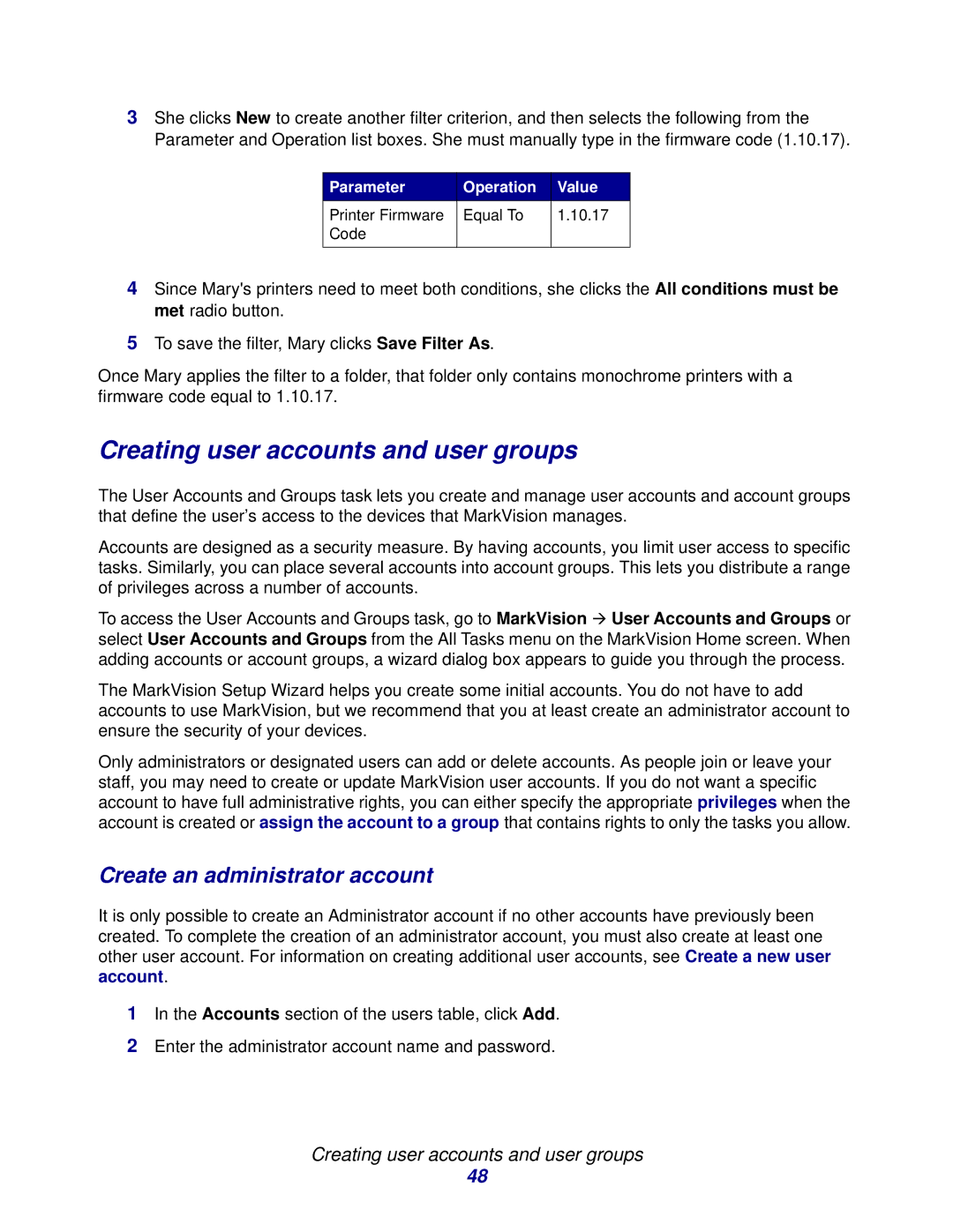 Lexmark 11 manual Creating user accounts and user groups, Create an administrator account 