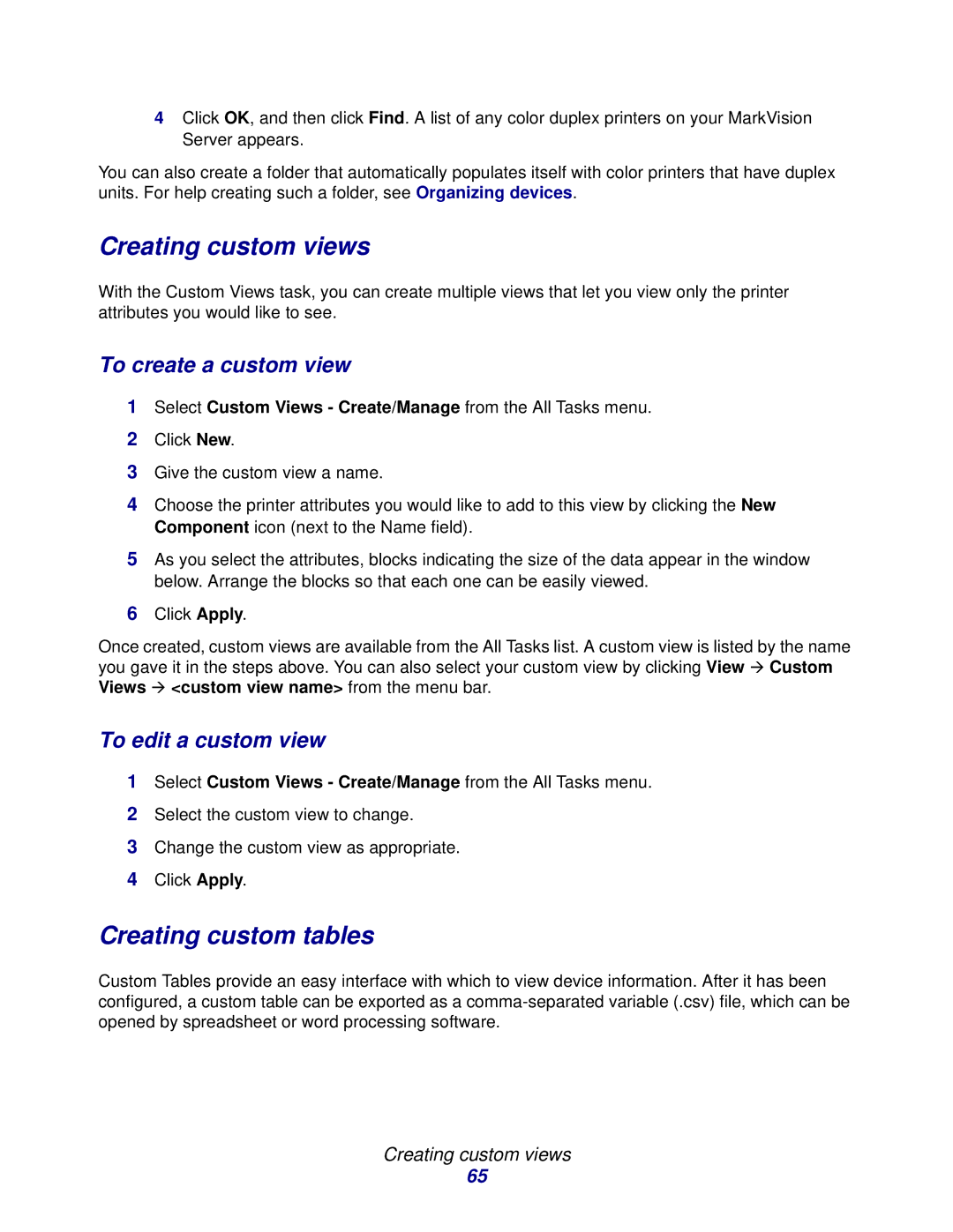 Lexmark 11 manual Creating custom views, Creating custom tables, To create a custom view, To edit a custom view 