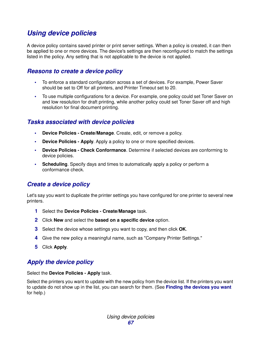 Lexmark 11 manual Using device policies, Reasons to create a device policy, Tasks associated with device policies 