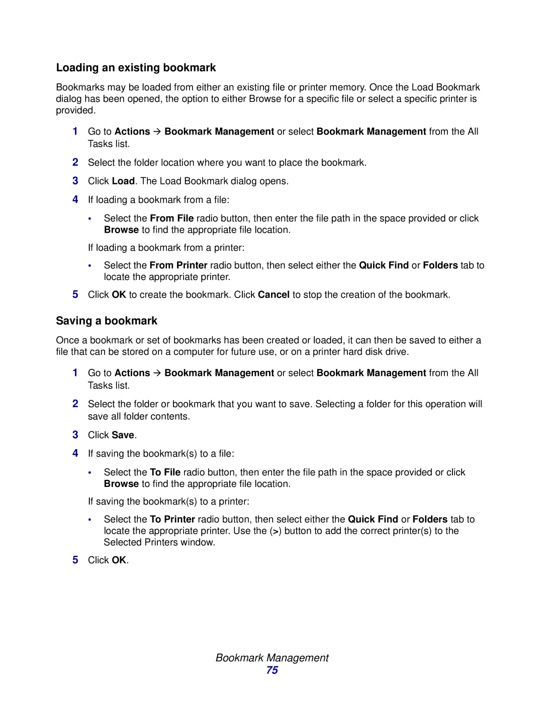 Lexmark 11 manual Loading an existing bookmark, Saving a bookmark 