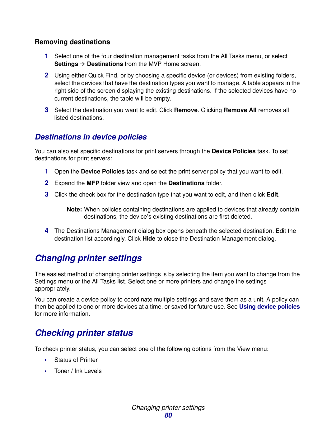 Lexmark 11 Changing printer settings, Checking printer status, Destinations in device policies, Removing destinations 