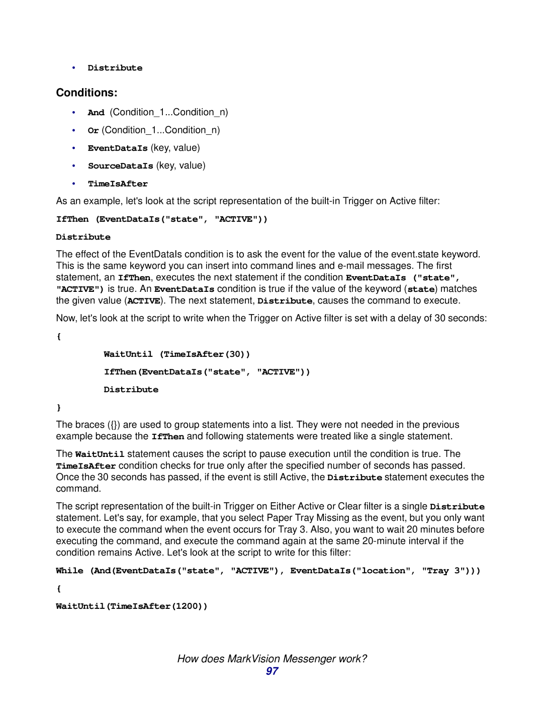 Lexmark 11 manual Conditions, EventDataIs key, value SourceDataIs key, value TimeIsAfter 