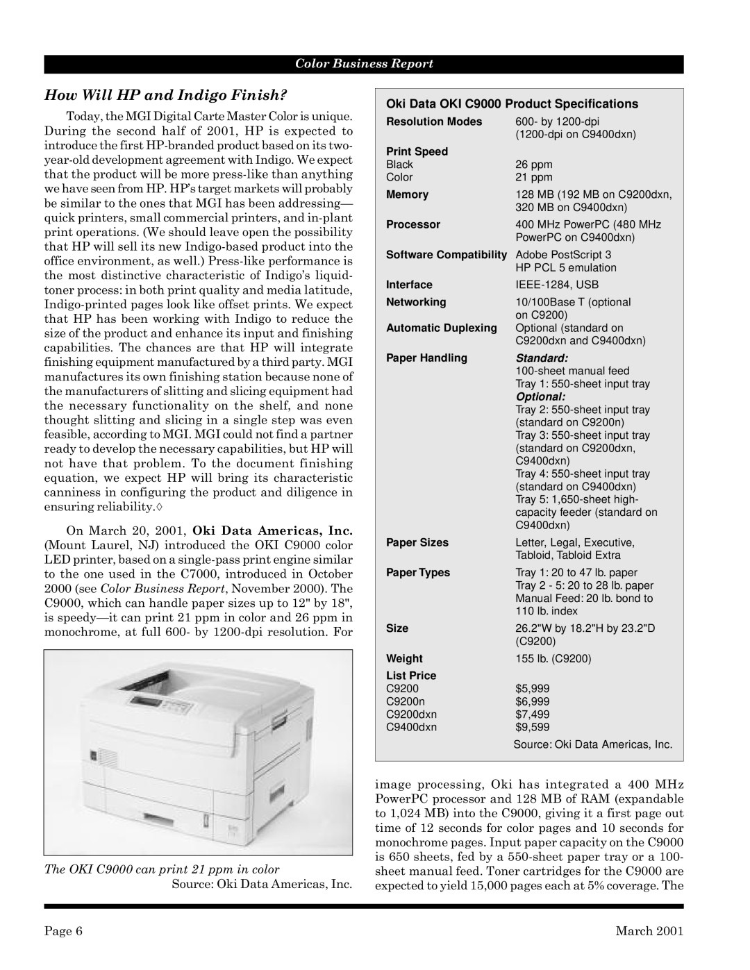 Lexmark 110, 720 manual How Will HP and Indigo Finish?, Oki Data OKI C9000 Product Specifications, List Price 