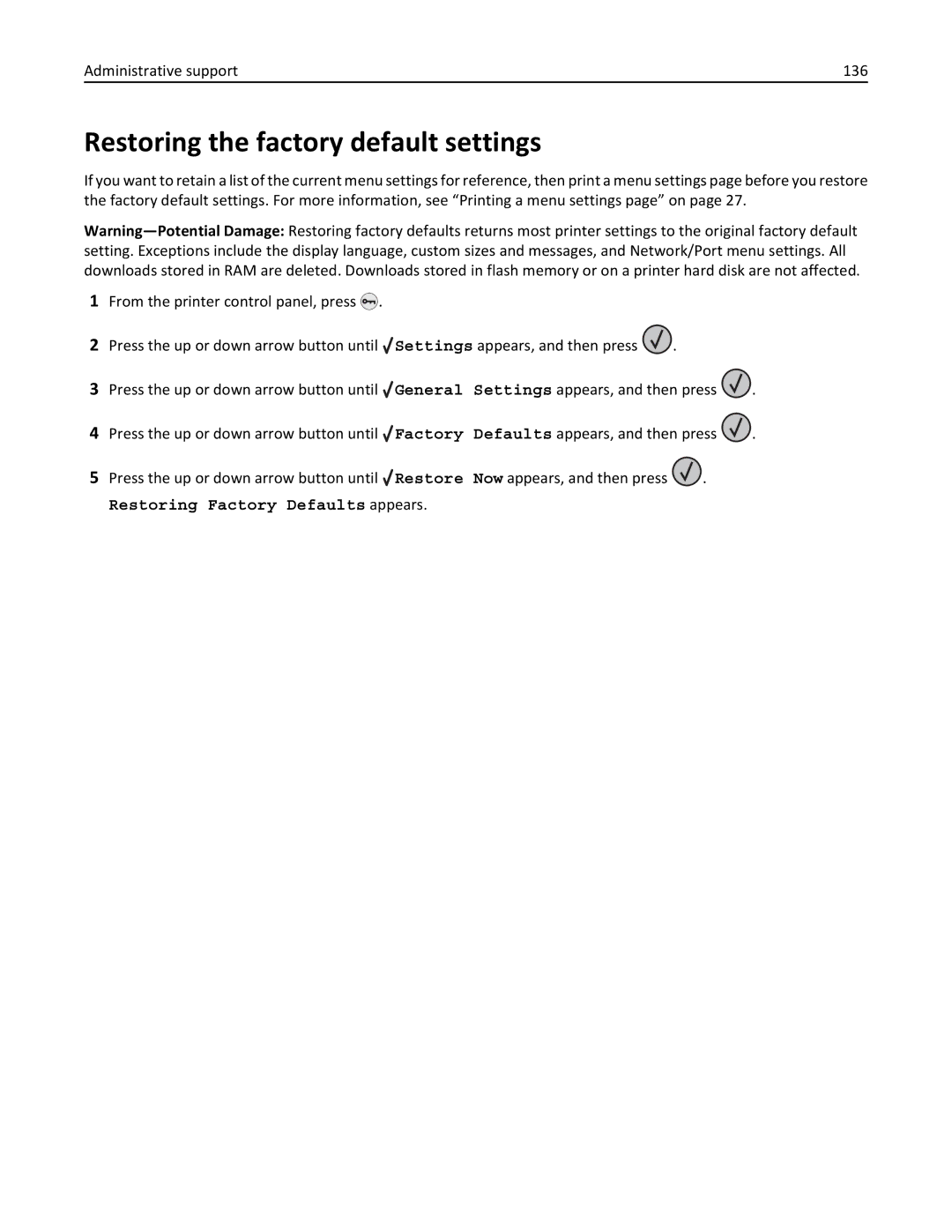 Lexmark W850DN, 110, 19Z0301 manual Restoring the factory default settings, Administrative support 136 