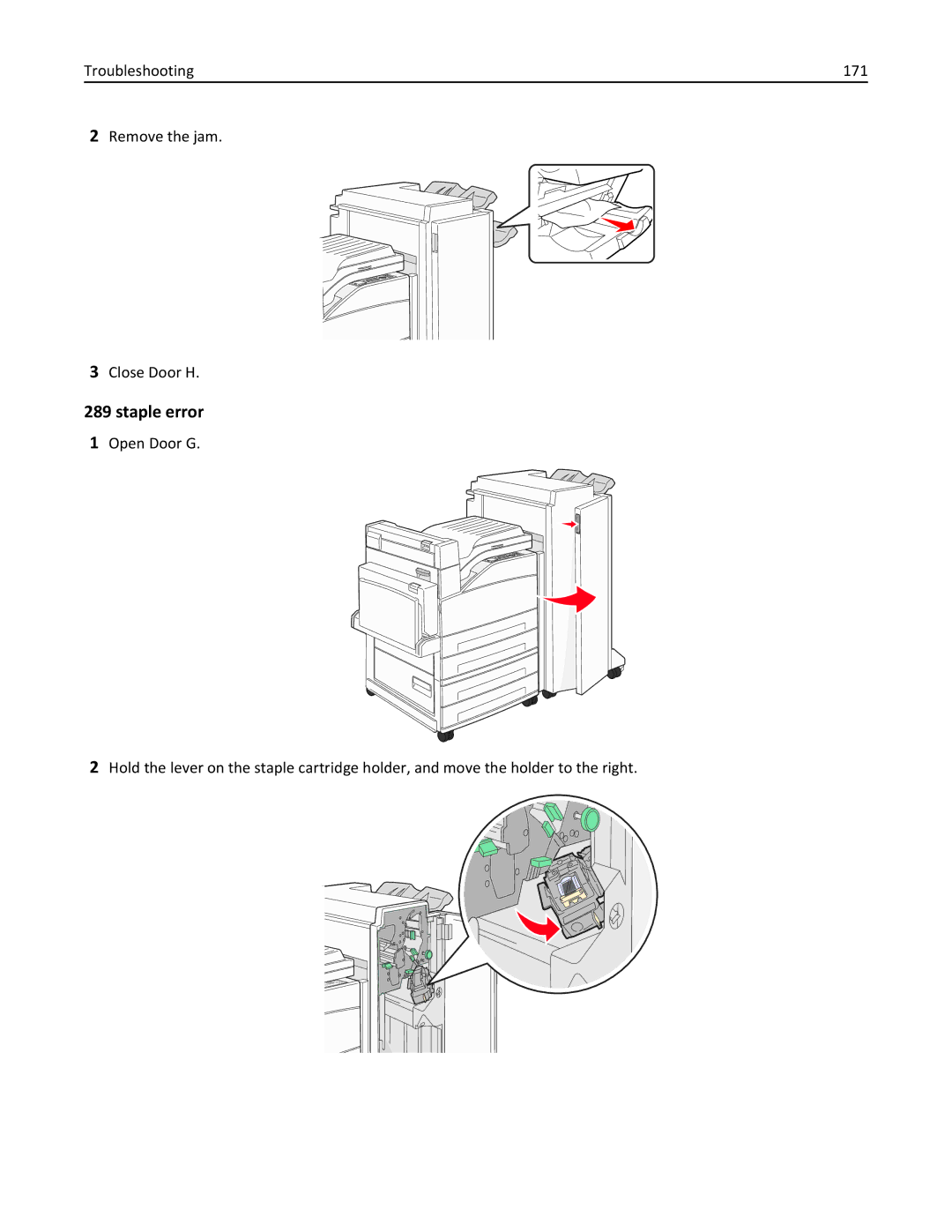 Lexmark 110, W850DN, 19Z0301 manual Staple error, Troubleshooting 171 Remove the jam Close Door H 