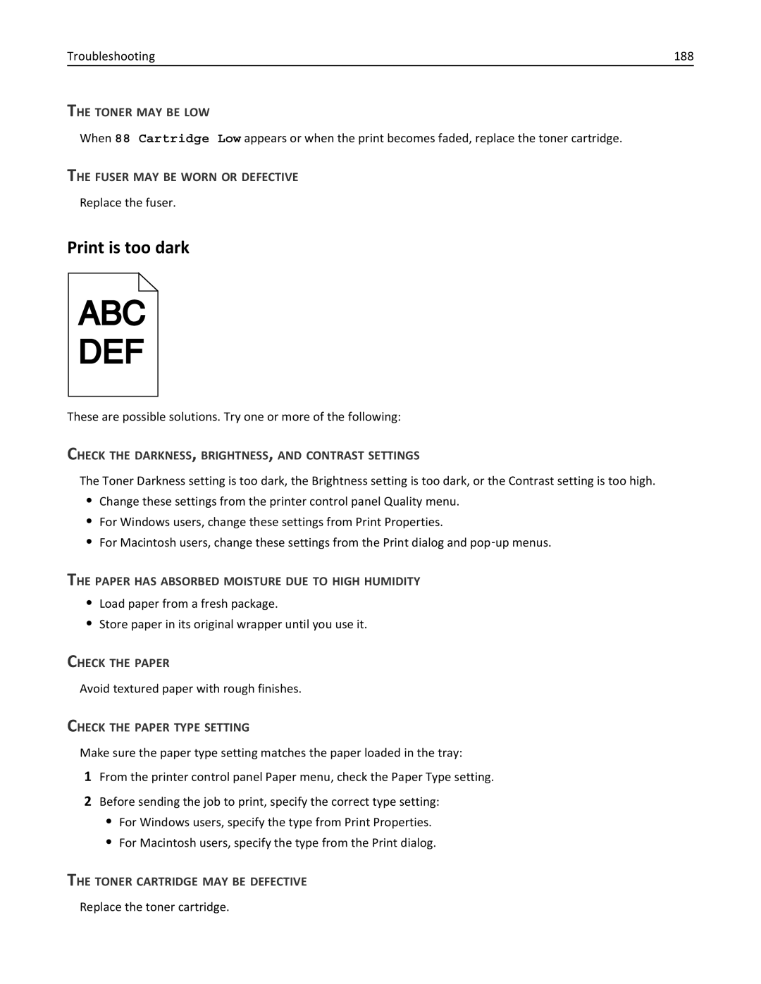 Lexmark 19Z0301 Print is too dark, Fuser MAY be Worn or Defective, Check the DARKNESS, BRIGHTNESS, and Contrast Settings 