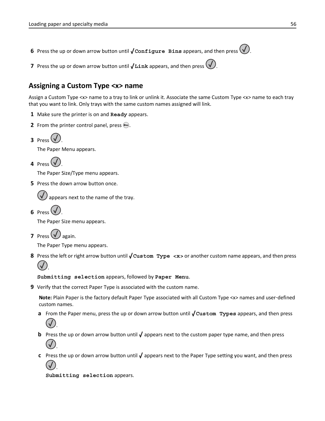 Lexmark 19Z0301, 110, W850DN manual Assigning a Custom Type x name, Submitting selection appears, followed by Paper Menu 