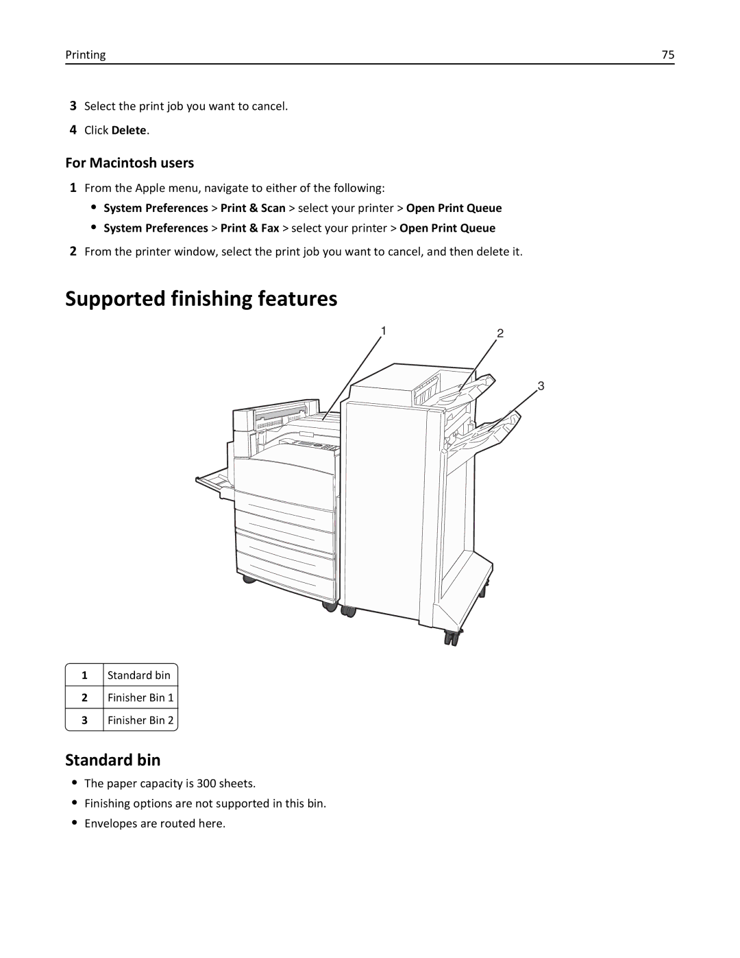 Lexmark 110, W850DN, 19Z0301 manual Supported finishing features, Standard bin 