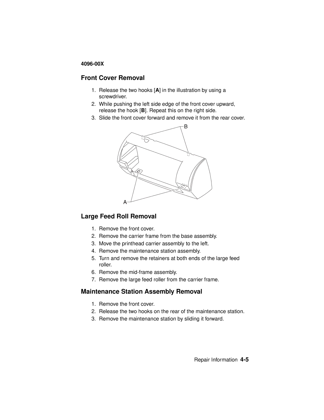 Lexmark 1000, 1100 manual Front Cover Removal, Large Feed Roll Removal, Maintenance Station Assembly Removal 